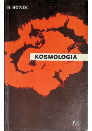 Kosmologia - H.Bondi - książka  wyd. 1965