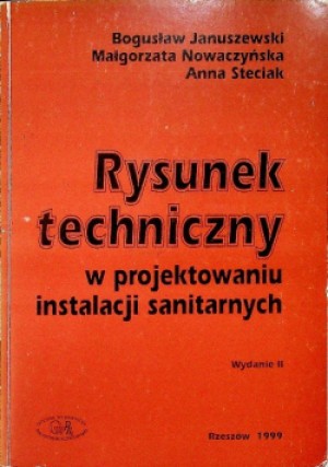 Rysunek techniczny - Bogusław Januszewski - książka  wyd. 1999