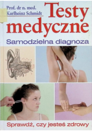 Testy medyczne - Karlheinz Schmidt - książka  wyd. 2006