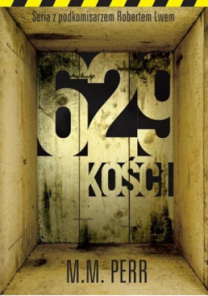 629 kości - M.M. Perr - książka  wyd. 2020