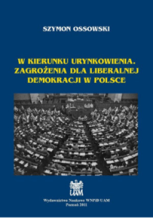 W kierunku urynkowienia - Szymon Ossowski - książka historyczna wyd. 2020