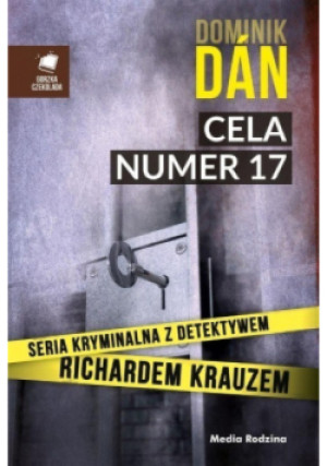 Cela numer 17 - Dominik Dan - książka  wyd. 2018