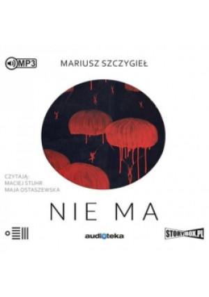 Nie ma Audiobook - Mariusz Szczygieł, Szczygieł Mariusz - książka