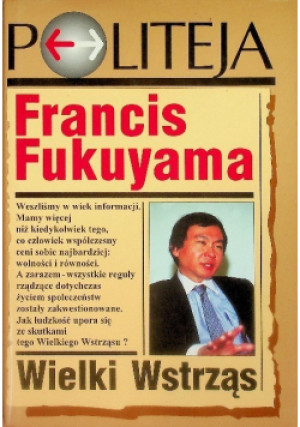 Wielki wstrząs - Francis Fukuyama - książka  wyd. 2000