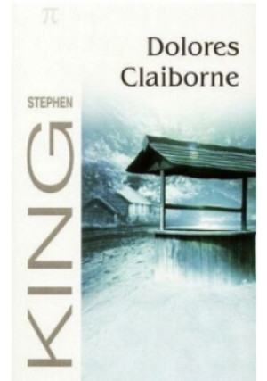 Dolores Claiborne - Stephen King - książka  wyd. 2004