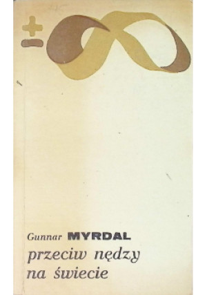 Przeciw nędzy na świecie - Gunnar Myrdal - książka  wyd. 1975