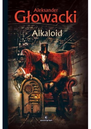 Alkaloid - Aleksander Głowacki - książka  wyd. 2012