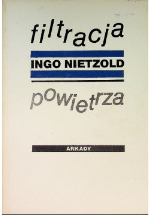 Filtracja powietrza - Ingo Nietzold - książka  wyd. 1984