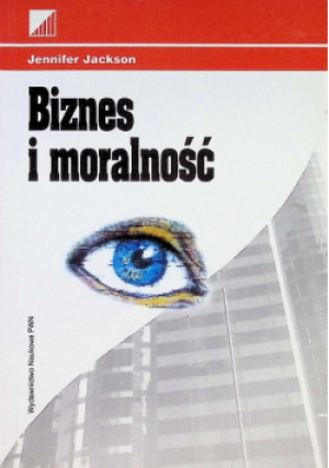 Biznes i moralność - Jennifer Jackson - książka  wyd. 1999