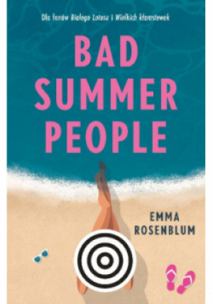 Bad Summer People - Emma Rosenblum - książka  wyd. 2024