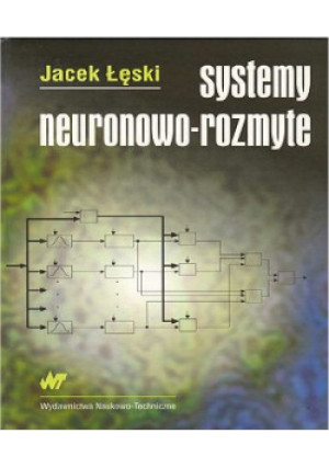 Systemy neuronowo rozmyte - Jacek Łęski - książka  wyd. 2008