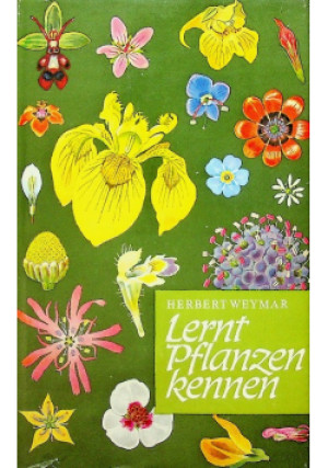 Lern pflanzen kennen - Herbert Weymar - książka  wyd. 1972