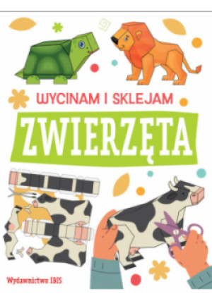 Wycinam i sklejam. Zwierzęta - książka  wyd. 2023