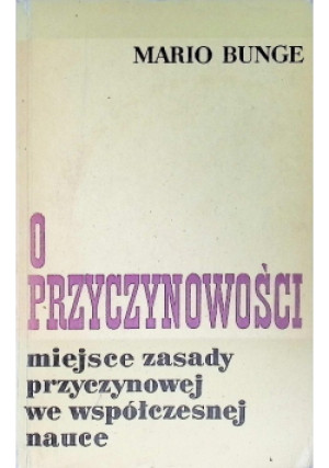 O przyczynowości - Mario Bunge - książka  wyd. 1968
