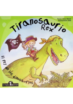 Tiranosaurio Rex - Anna Obiols - książka  wyd. 2015