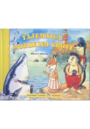 Tajemnica morskiej groty - Matt Wolf - książka  wyd. 2006