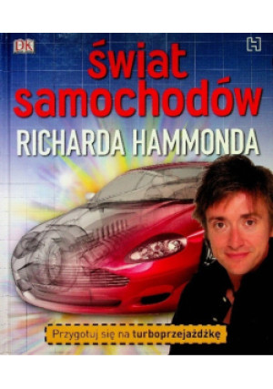 Świat samochodów - Richard Hammond - książka  wyd. 2008