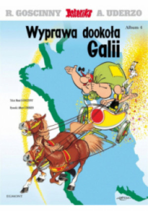 Asteriks Album 4 Wyprawa dookoła Galii - Rene Goscinny - książka  wyd. 2022