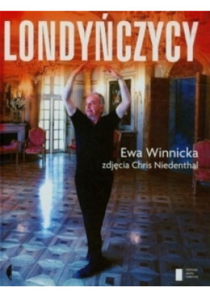 Londyńczycy - Ewa Winnicka - książka  wyd. 2012