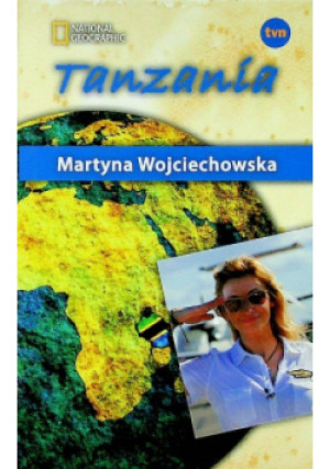 Tanzania - Martyna Wojciechowska - książka  wyd. 2012