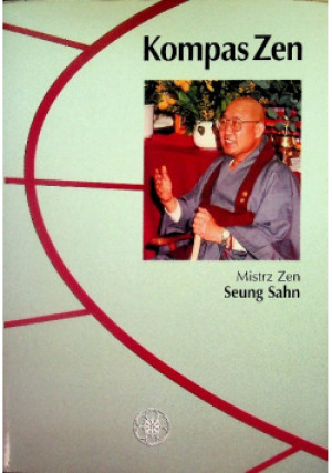 Kompas Zen - Seung Sahn - książka  wyd. 2005