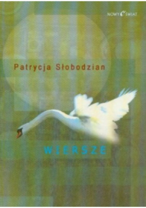 Wiersze - Patrycja Słobodzian - książka  wyd. 2006