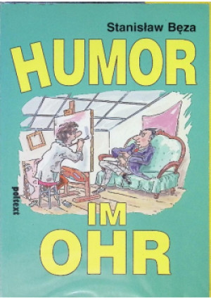 Humor im Ohr - Stanisław Bęza - książka  wyd. 2001