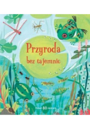 Przyroda bez tajemnic - Lacey Minna - książka  wyd. 2018