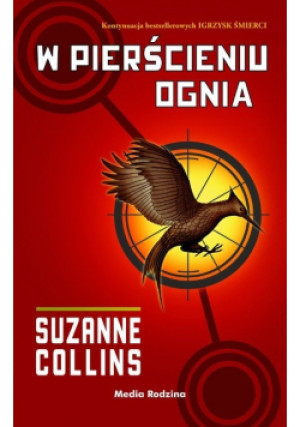 W pierścieniu ognia - Suzanne Collins - książka fantasy wyd. 2009
