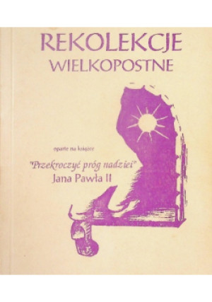 Rekolekcje Wielkopostne - książka  wyd. 1995