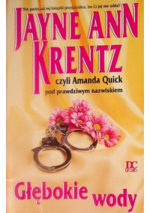 Głębokie wody - Jayne Ann Krentz - książka  wyd. 1997