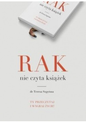 Rak nie czyta książek - Teresa Szpytma - książka  wyd. 2015