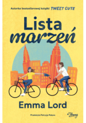 Lista marzeń - Emma Lord - książka  wyd. 2025