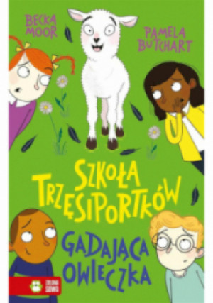 Szkoła trzęsiportków. Gadająca owieczka - Pamela Butchart, Becka Moor - książka  wyd. 2022