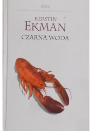 Czarna Woda - Kerstin Ekman - książka  wyd. 1997