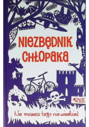 Niezbędnik chłopaka - książka  wyd. 2014