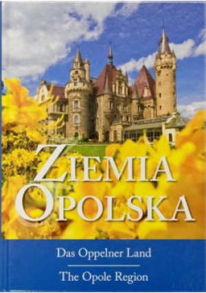Ziemia Opolska - książka  wyd. 2021