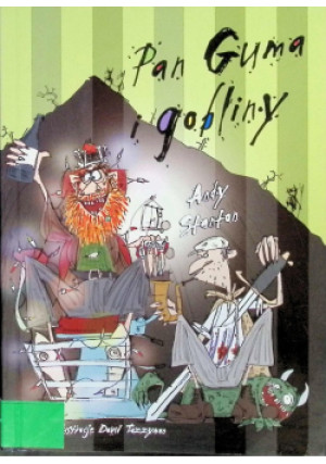 Pan Guma i gobliny - Andy Stanton - książka fantasy wyd. 2009