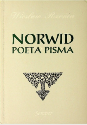 Norwid poeta pisma - Wiesław Rzońca - książka  wyd. 1995