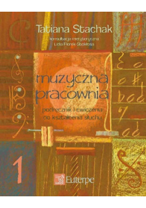 Muzyczna pracownia 1 - Tatiana Stachak - książka  wyd. 2021