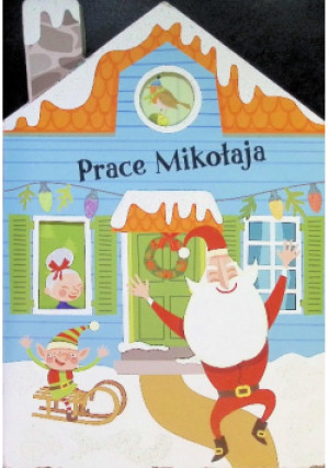 Prace Mikołaja - książka  wyd. 2022