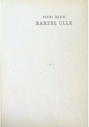 Karzeł Ulle, 1946 r. - Vicki Baum - książka  wyd. 1946