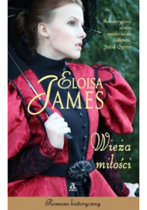 Wieża miłości - Eloisa James - książka  wyd. 2018