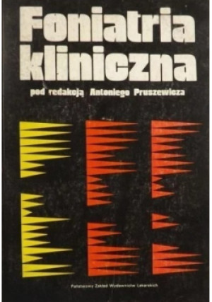 Foniatria kliniczna - Antoni Pruszewicz - książka  wyd. 1992