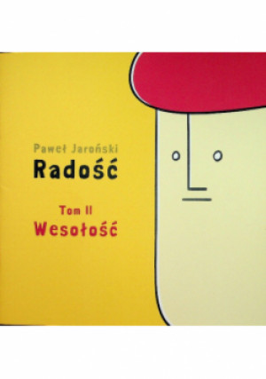 Radość Tom II Wesołość - Paweł Jaroński - książka  wyd. 2019
