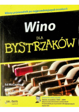 Wino dla bystrzaków - Ed McCarthy - książka  wyd. 2008