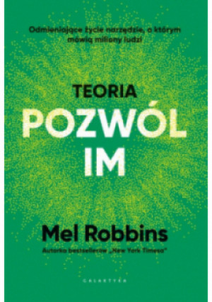 Teoria pozwól im - Mel Robbins - książka  wyd. 2025