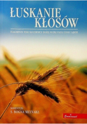 Łuskanie kłosów - Bogna Młynarz - książka  wyd. 2013