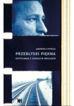 Przebłyski piękna - Andrzej Pitrus - książka  wyd. 2022