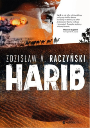 Harib - Zdzisław A. Raczyński - książka  wyd. 2018